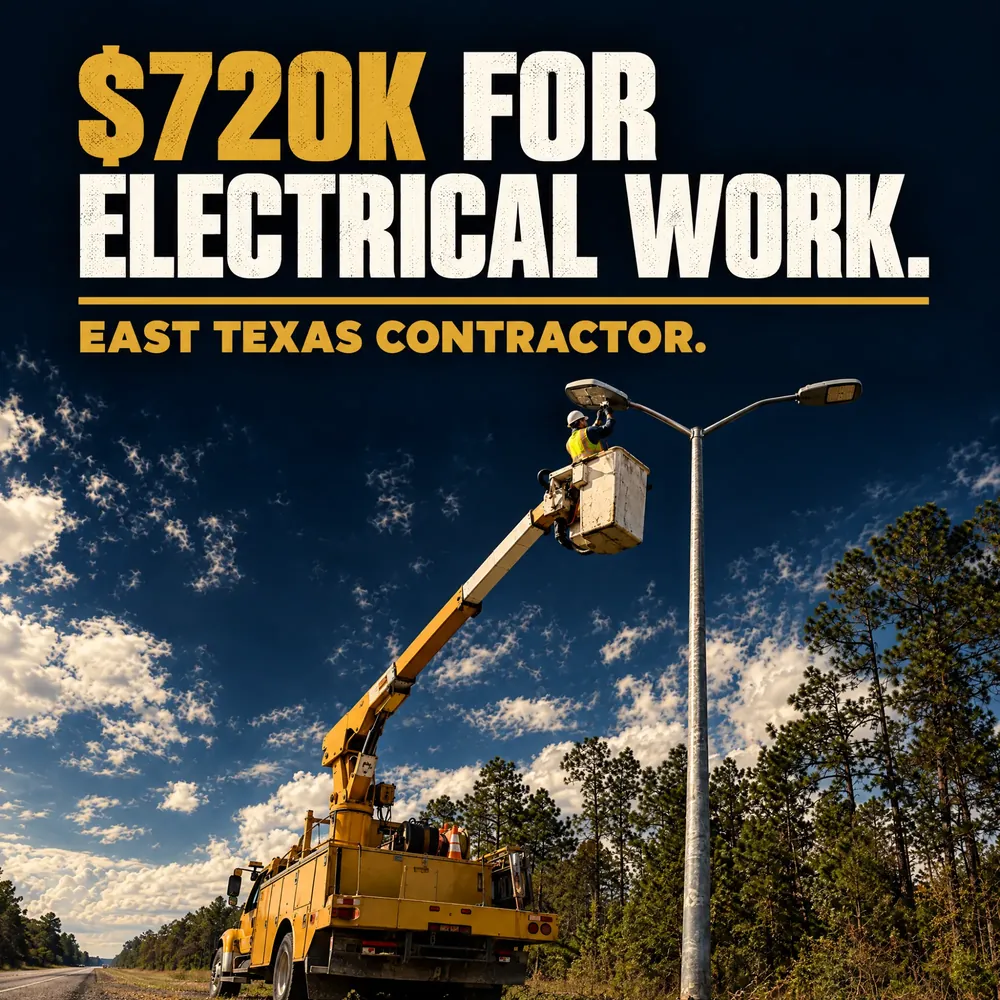 $720K for electrical work. Awarded to an East Texas contractor.